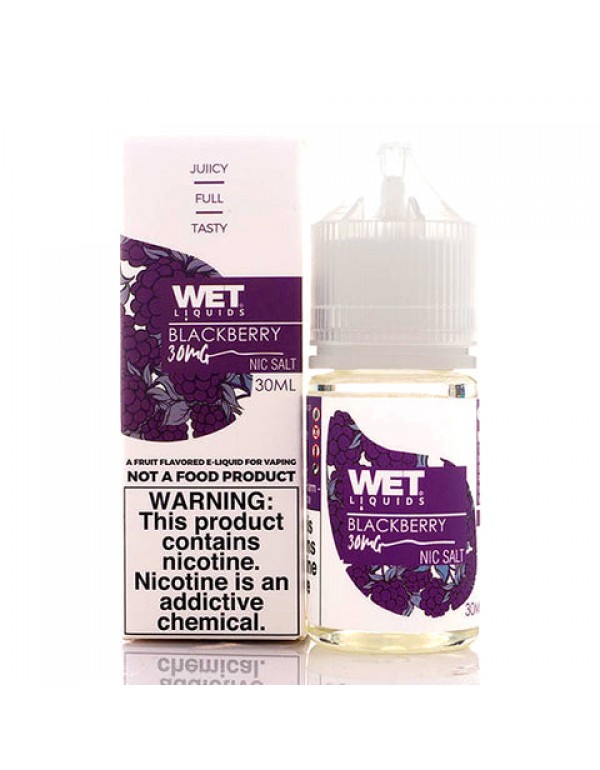 Blackberry Salt - Wet Liquids E-Juice